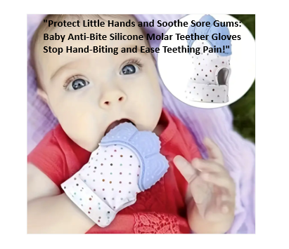 Baby Anti-bite Silicone Molar Teether Gloves, Anti-eating Hand Molar Teether